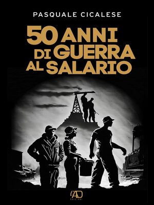 cover image of 50 anni di guerra al salario